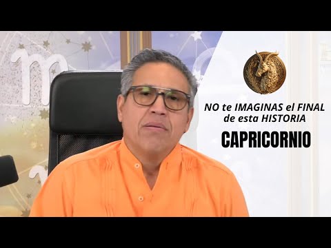 CAPRICORNIO: NO quiere esto para TU VIDA. NO te IMAGINAS el FINAL de esta HISTORIA.