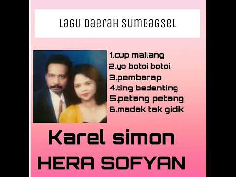 album lagu daerah sumbagsel - Karel simon & Hera sofyan