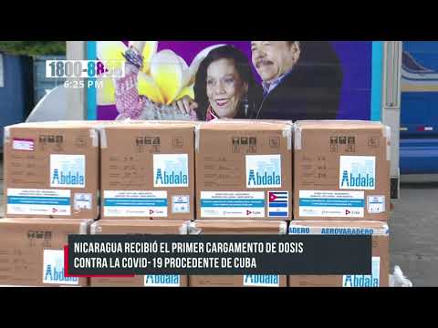 Llegó a Nicaragua el primer cargamento de vacunas Abdala y Soberana