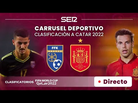 ? ?? EN DIRECTO CLASIFICACIÓN A CATAR 2022 | ?? KOSOVO - ESPAÑA ??