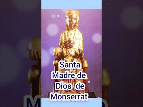 Oración a la Virgen de Monserrat. 27 de abril. #catholicsaint #santodeldía #theotokos #MadredeDios