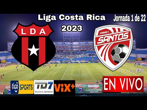 Alajuelense vs. Santos en vivo, donde ver, a que hora juega La Liga vs. Santos Liga Costa Rica 2023
