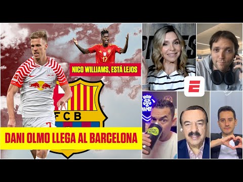 BARCELONA: DANI OLMO está listo para llegar. Nico Williams está más lejos que NUNCA | Exclusivos