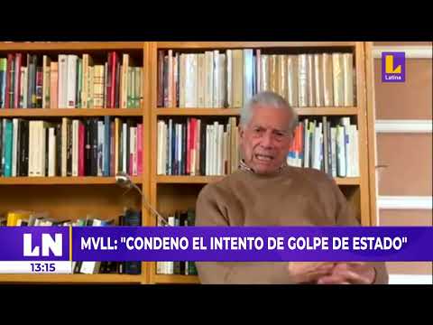 Mario Vargas Llosa: Condeno el intento de golpe de Estado de Pedro Castillo