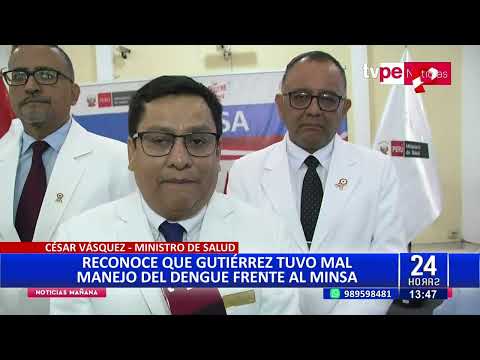 Ministro de Salud sobre Rosa Gutiérrez: No tuvo el manejo adecuado del dengue