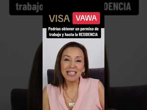 VAWA: permiso de trabajo y hasta podrías obtener la Residencia