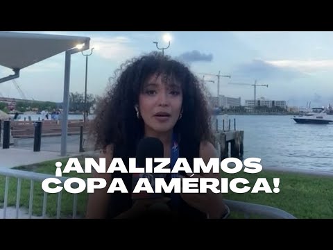 ¡ANÁLISIS DE COPA AMÉRICA DESDE MIAMI!