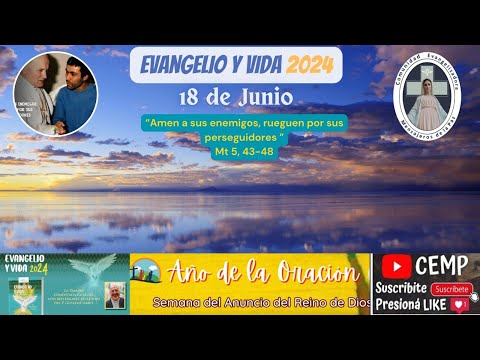 Reflexión Evangelio, Martes 18 de Junio del 2024, P. Carlos Gastón Kitegroski CEMP