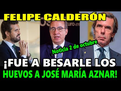 Calderón fue a besarle los huevos a José María Aznar. ¡Esto dijo de AMLO!