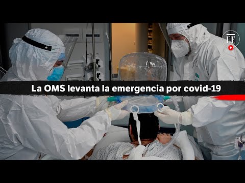 OMS anuncia el fin de la emergencia sanitaria mundial por covid-19 | El Espectador