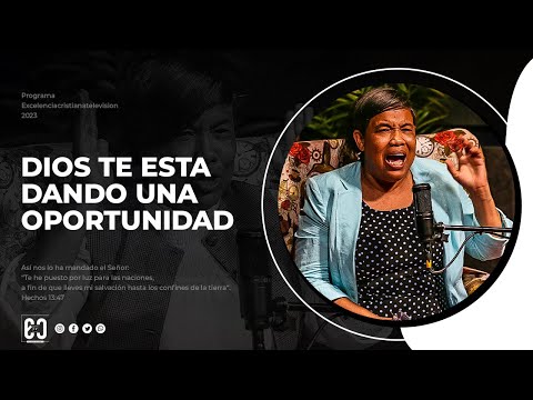 COMO SABER QUE DIOS TE ESTA DANDO UNA SEGUNDA OPORTUNIDAD | Pastora Tereza Polanco