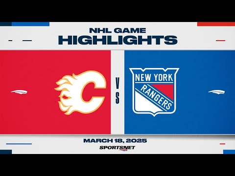 NHL Highlights | Flames vs. Rangers - March 18, 2025