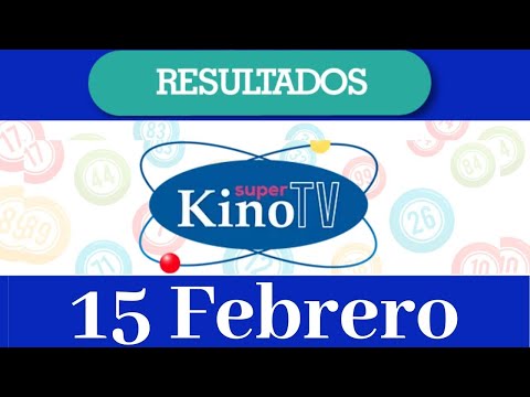 Loteria Super Kino TV Resultado de hoy 15 de Febrero del 2020