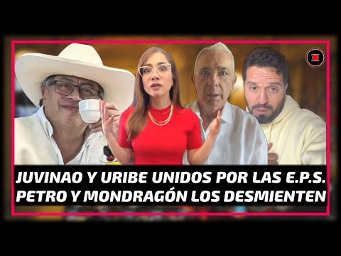 URIBE Y JUVINAO UNIDOS POR EPS - PETRO Y MONDRAGÓN LOS DEJA EN EVIDENCIA EN DEBATE SOBRE REFORMA