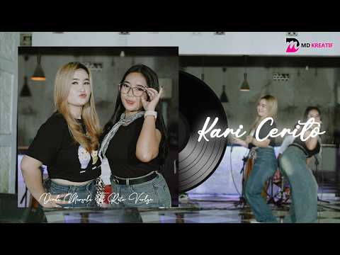 Dinda Marsela Feat. Ratu Verlyn - KARI CERITO (Official Music Video) || MD KreatiF !!!