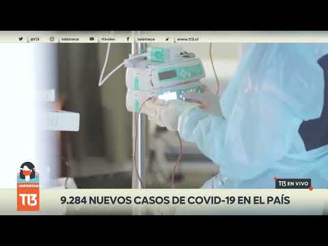Chile registra 9.284 nuevos casos de COVID-19: Cifra es la más alta de toda la pandemia