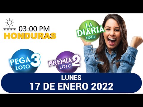 Sorteo 03 PM Loto Honduras, La Diaria, Pega 3, Premia 2, LUNES 17 de enero 2022 |