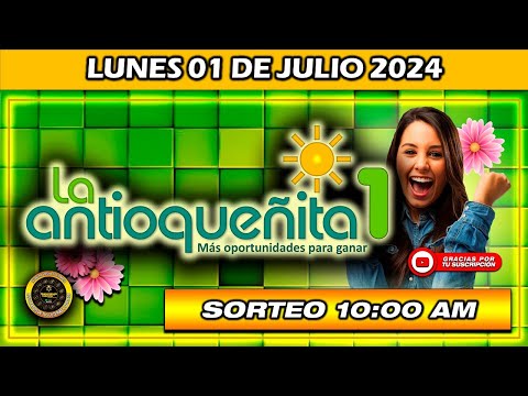 Resultado ANTIOQUEÑITA 1 del LUNES 01 DE JULIO del 2024 #Antioqueñita1 #Chance