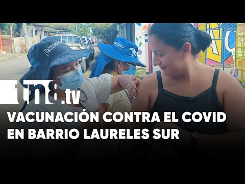 Familias del barrio René Cisneros en Managua reciben vacunas contra COVID-19 - Nicaragua