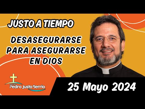 Evangelio de hoy Sábado 25 Mayo 2024 | Padre Pedro Justo Berrío