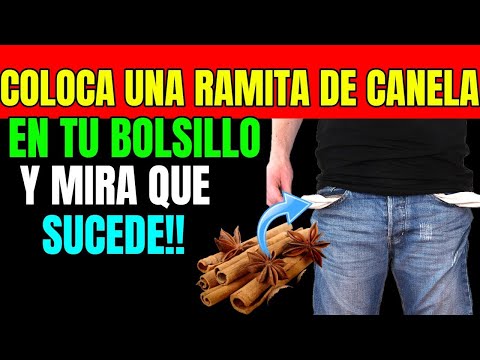 COLOCA UNA RAMITA DE CANELA EN TU BOLSILLO Y MIRA QUE SUCEDE!!