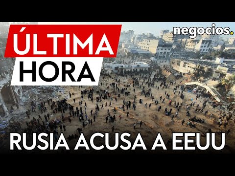 ÚLTIMA HORA | Rusia acusa a EEUU de alentar a Israel a una escalada en Oriente Medio