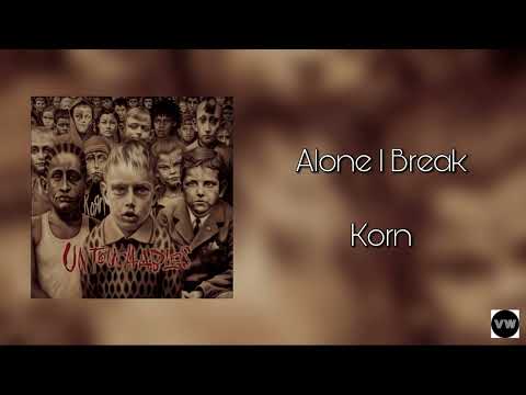 Korn - Alone I Break (Clean Version)