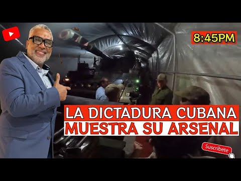 La Dictadura CUBANA Muestra su Arsenal
