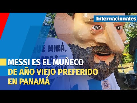 Messi y su frase de Qué mirás bobo es el muñeco de año viejo preferido en Panamá