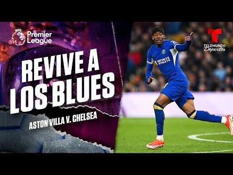 Gol de Noni Madueke - Aston Villa v. Chelsea | Premier League | Telemundo Deportes