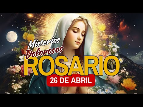 Santo Rosario de hoy Viernes MISTERIOS DOLOROSOS