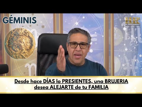 GÉMINIS; Desde hace DÍAS lo PRESIENTES, una BRUJERIA desea ALEJARTE de tu FAMILIA