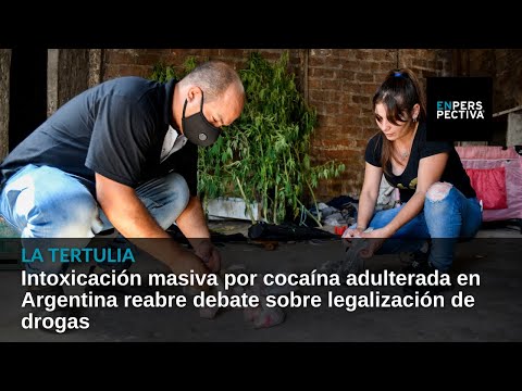 ¿Legalizar las drogas? El debate se reabre por intoxicación con cocaína adulterada en Argentina