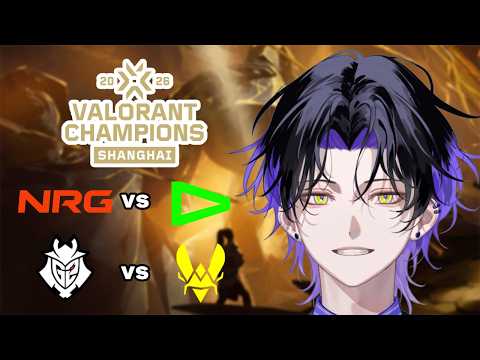 【Valorant】ウォチパ！！ VALORANT Champions Shanghai 2026 Playoff Day 4 NRG vs LOUD ,G2 vs VIT【麻倉シノ / ネオポルテ】