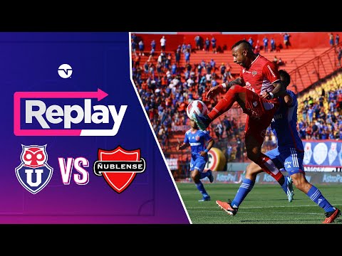 TNT Sports Replay | Universidad de Chile 3 - 1 Ñublense | Fecha 30
