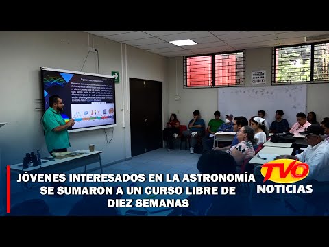 Jóvenes interesados en la astronomía se sumaron a un curso libre de diez semanas.