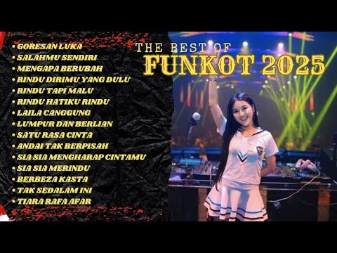 FUNKOT - FULL ALBUM DJ FUNKOT 2025 | FULL BASS BETON