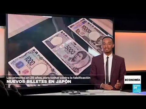 Japón renueva sus billetes por primera vez en 20 años con tecnología antifalsificación • FRANCE 24