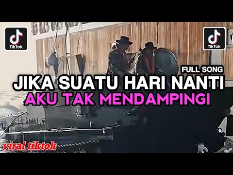 JIKA SUATU HARI NANTI AKU TAK MENDAMPINGI || WASIAT CINTA COVER ROCK PADUAN SUARA VIRAL TIKTOK