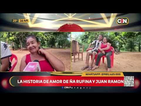 La historia de amor de Ña Rufina y Juan Ramón