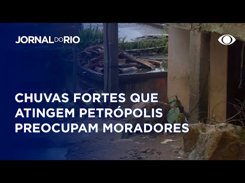 Chuvas em Petrópolis preocupam moradores da região