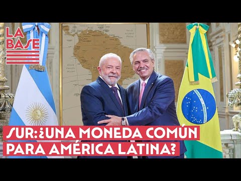 La Base #2x61 - Sur: ¿una moneda común para América Latina?