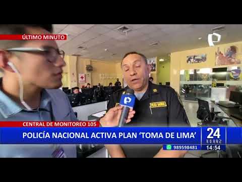 PNP activa plan Toma de Lima para evitar actos de violencia durante protestas