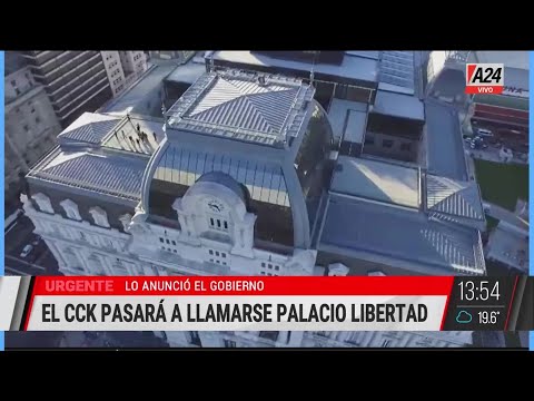 El GOBIERNO ANUNCIÓ que El CFK pasará a llamarse PALACIO LIBERTAD