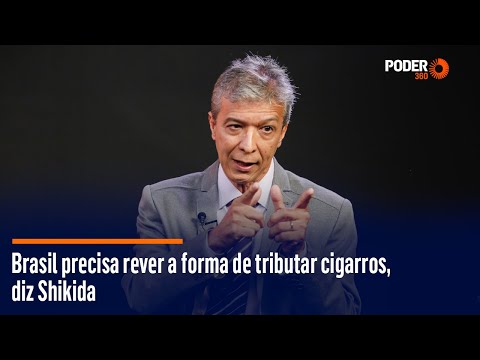 Brasil precisa rever a forma de tributar cigarros, diz Shikida