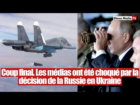 Coup final. Les médias ont été choqué par la décision de la Russie en Ukraine