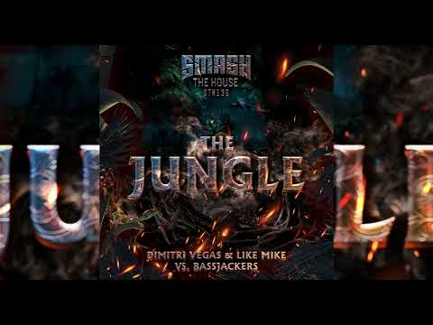 Dimitri Vegas & Like Mike vs Bassjackers - The Jungle (Vocal Edit)