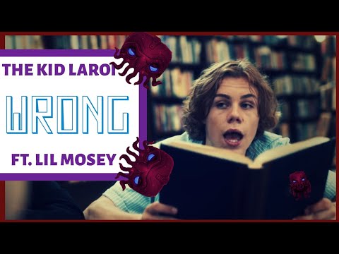 One Hour of The Kid LAROI - WRONG Ft. Lil Mosey