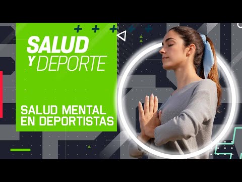 Salud y Deporte | Salud Mental en Deportistas