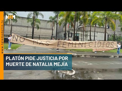 Platón pide justicia por muerte de Natalia Mejía - Telemedellín